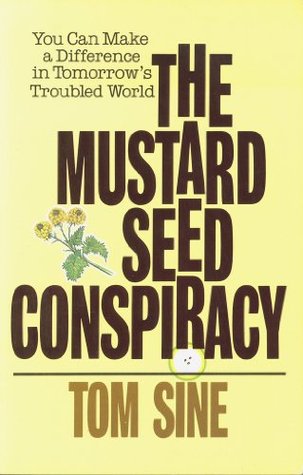 Cover of The Mustard Seed Conspiracy